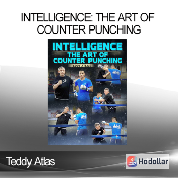 Teddy Atlas - Intelligence: The Art of Counter Punching