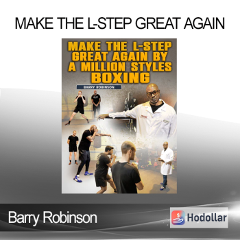 Barry Robinson - Make The L-Step Great Again