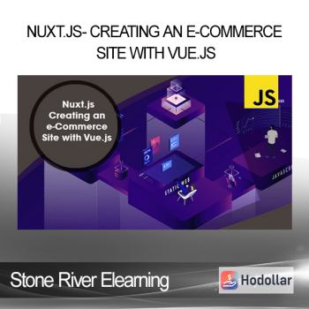Stone River Elearning - Nuxt.js- Creating an e-Commerce Site with Vue.js
