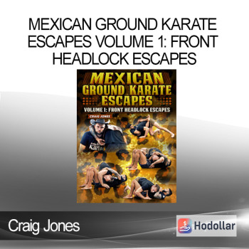Craig Jones - Mexican Ground Karate Escapes Volume 1: Front Headlock Escapes