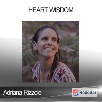 Adriana Rizzolo - Heart Wisdom