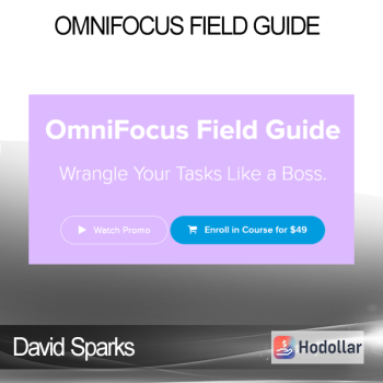 David Sparks - OmniFocus Field Guide