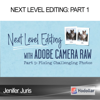 Jenifer Juris - Next Level Editing: Part 1