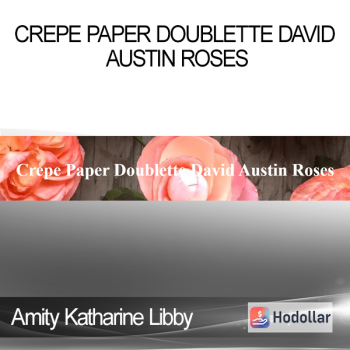 Amity Katharine Libby - Crepe Paper Doublette David Austin Roses