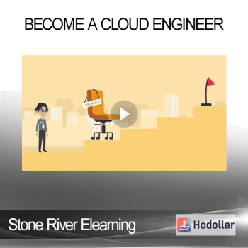 Stone River Elearning - Become a Cloud Engineer