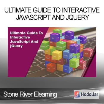 Stone River Elearning - Ultimate Guide To Interactive JavaScript And jQuery