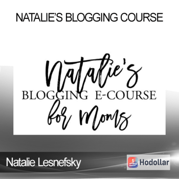 Natalie Lesnefsky - Natalie’s Blogging Course