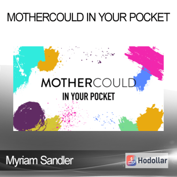 Myriam Sandler - Mothercould In Your Pocket
