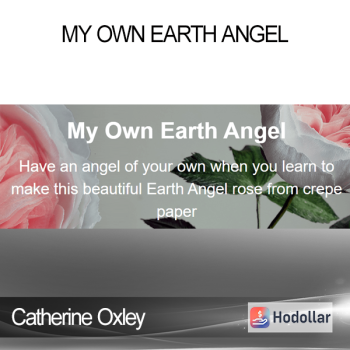Catherine Oxley - My Own Earth Angel