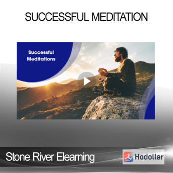 Stone River Elearning - Successful Meditation