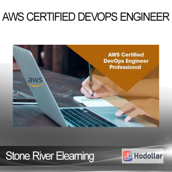 Stone River Elearning - AWS Certified DevOps Engineer