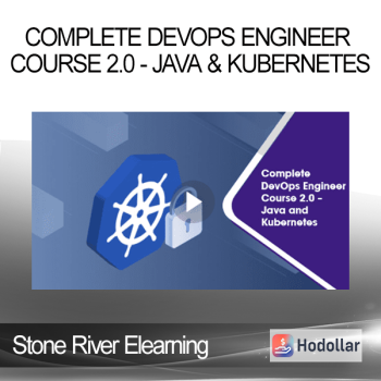 Stone River Elearning - Complete DevOps Engineer Course 2.0 - Java & Kubernetes