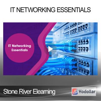 Stone River Elearning - IT Networking Essentials
