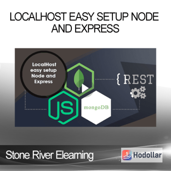 Stone River Elearning - LocalHost easy setup Node and Express