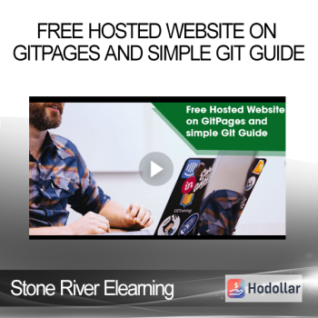 Stone River Elearning - Free Hosted Website on GitPages and simple Git Guide