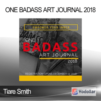 Tiare Smith - One BADASS Art Journal 2018