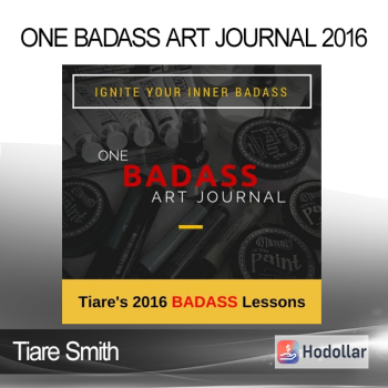 Tiare Smith - One BADASS Art Journal 2016