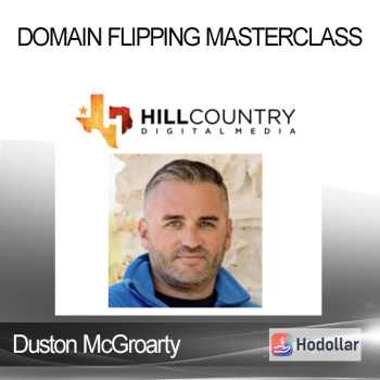 Duston McGroarty - Domain Flipping Masterclass