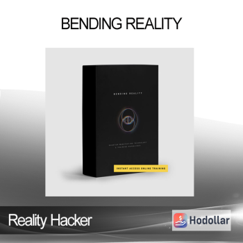 Reality Hacker - Bending Reality