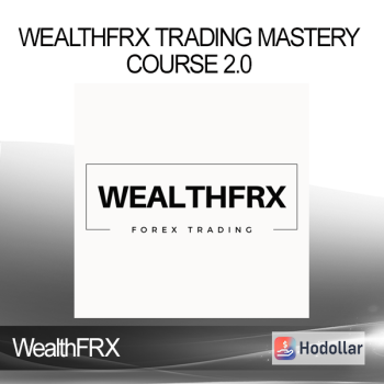 WealthFRX Trading Mastery Course 2.0