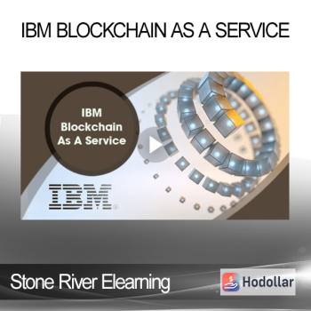 Stone River Elearning - IBM Blockchain As A Service