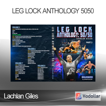Lachlan Giles - Leg Lock Anthology 5050
