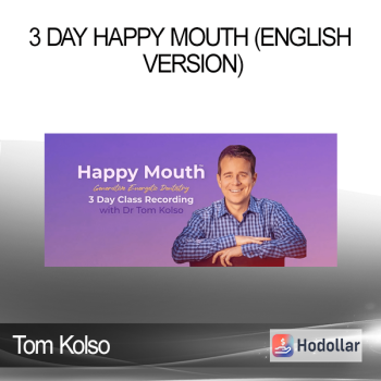 Tom Kolso - 3 Day Happy Mouth (English version)