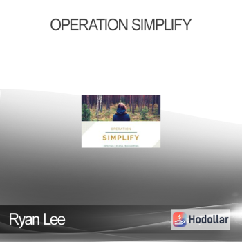 Ryan Lee - Operation Simplify