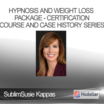 Susie Kappas - Hypnosis and Weight Loss Package - Certification Course and Case History Series