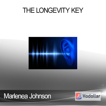 Marlenea Johnson - The Longevity Key