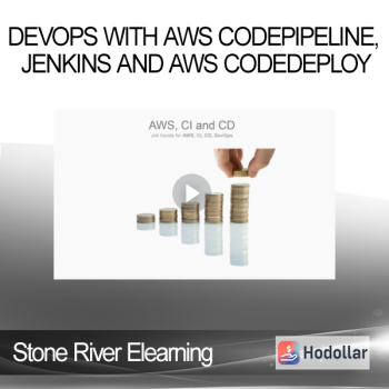 Stone River Elearning - DevOps with AWS CodePipeline Jenkins and AWS CodeDeploy