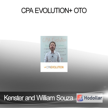 Kenster and William Souza - CPA Evolution+ OTO