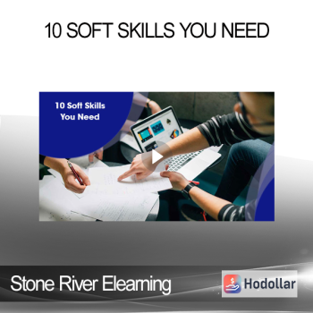 Stone River Elearning - 10 Soft Skills You Need