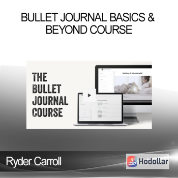 Ryder Carroll - Bullet Journal Basics & Beyond Course