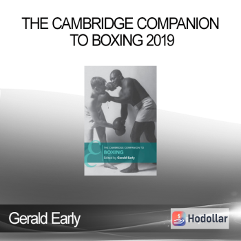 Gerald Early - The Cambridge Companion to Boxing 2019