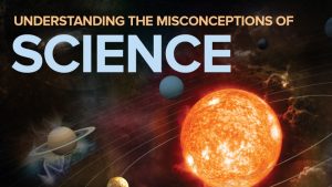 Don Lincoln, Ph.D - Understanding the Misconceptions of Science (Audio Download)
