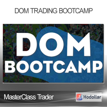 MasterClass Trader - DOM Trading BootCamp