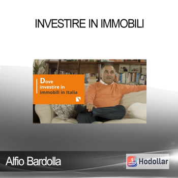 Alfio Bardolla - Investire in Immobili