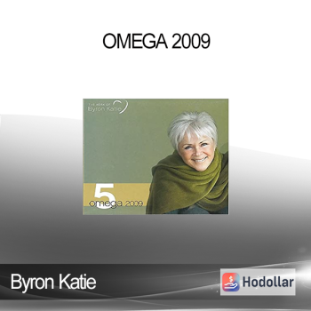 Byron Katie - Omega 2009