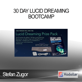 Stefan Zugor - 30 Day Lucid Dreaming Bootcamp