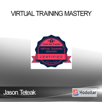 Jason Teteak - Virtual Training Mastery