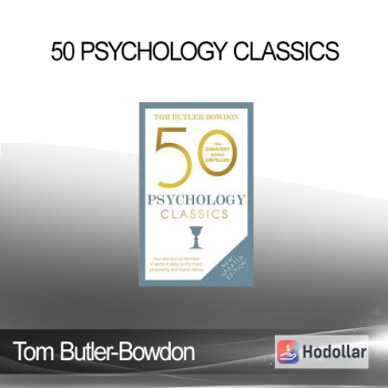 Tom Butler-Bowdon - 50 Psychology Classics