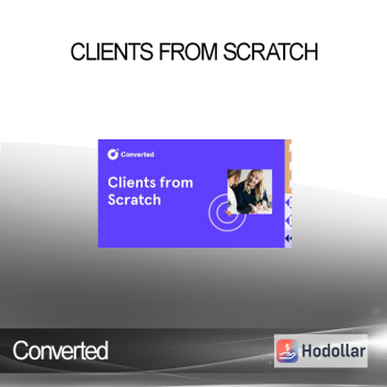 Converted - Clients From Scratch