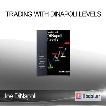 Joe DiNapoli - Trading With DiNapoli Levels
