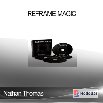 Nathan Thomas - Reframe Magic