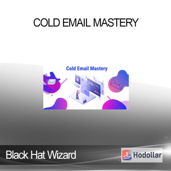 Black Hat Wizard - Cold Email Mastery
