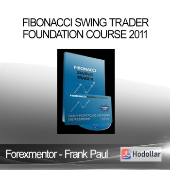 Forexmentor - Frank Paul - Fibonacci Swing Trader Foundation Course 2011