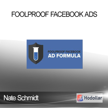Nate Schmidt - Foolproof Facebook Ads