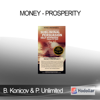 Barrie Konicov and Potentials Unlimited - Money - Prosperity