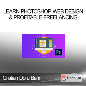 Cristian Doru Barin - Learn Photoshop, Web Design & Profitable Freelancing